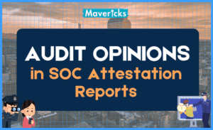 Audit Opinions in SOC Attestation Reports